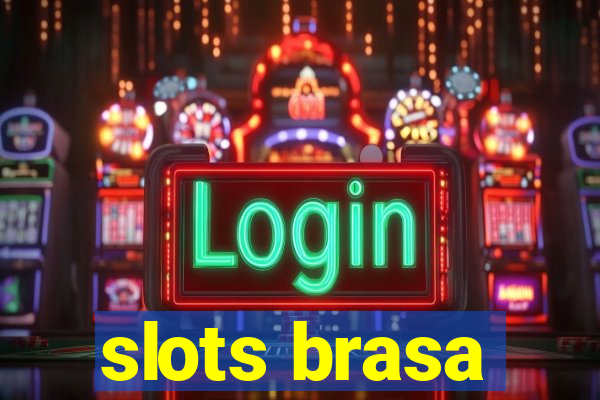 slots brasa